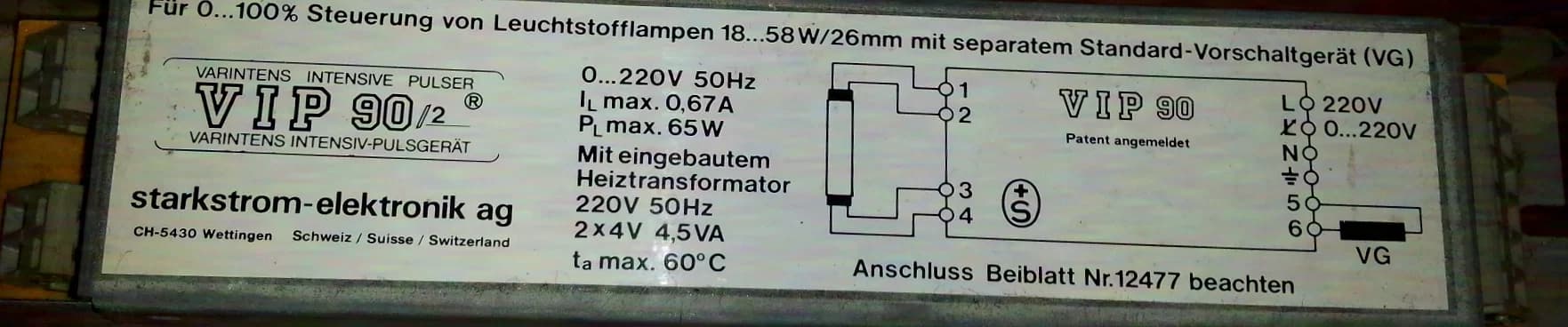 SE varintens VIP-90/2 L T8 Fluorescent Tube Dimming